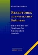Rezepturen mit westlichen Kräutern